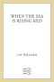 [Books of Oreyn 01] • When the Sea Is Rising Red